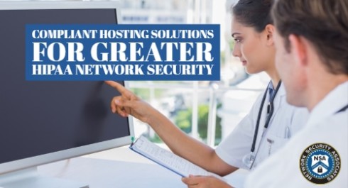 HIPAA-compliant Cloud Hosting Solutions for Greater HIPAA Network Security