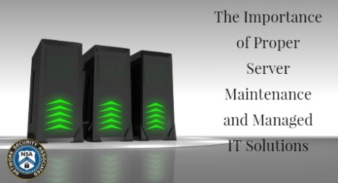 The Importance of Proper Server Maintenance and Managed IT Solutions
